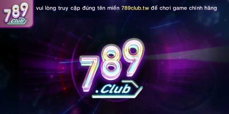 Cách khắc phục lỗi vào 789club Tw